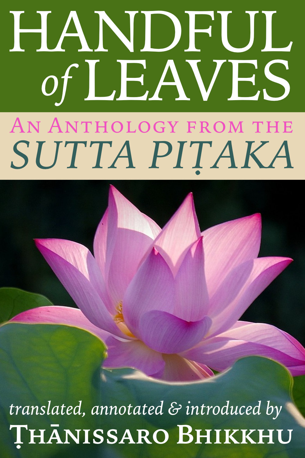 Handful of Leaves by Thanissaro Bhikku