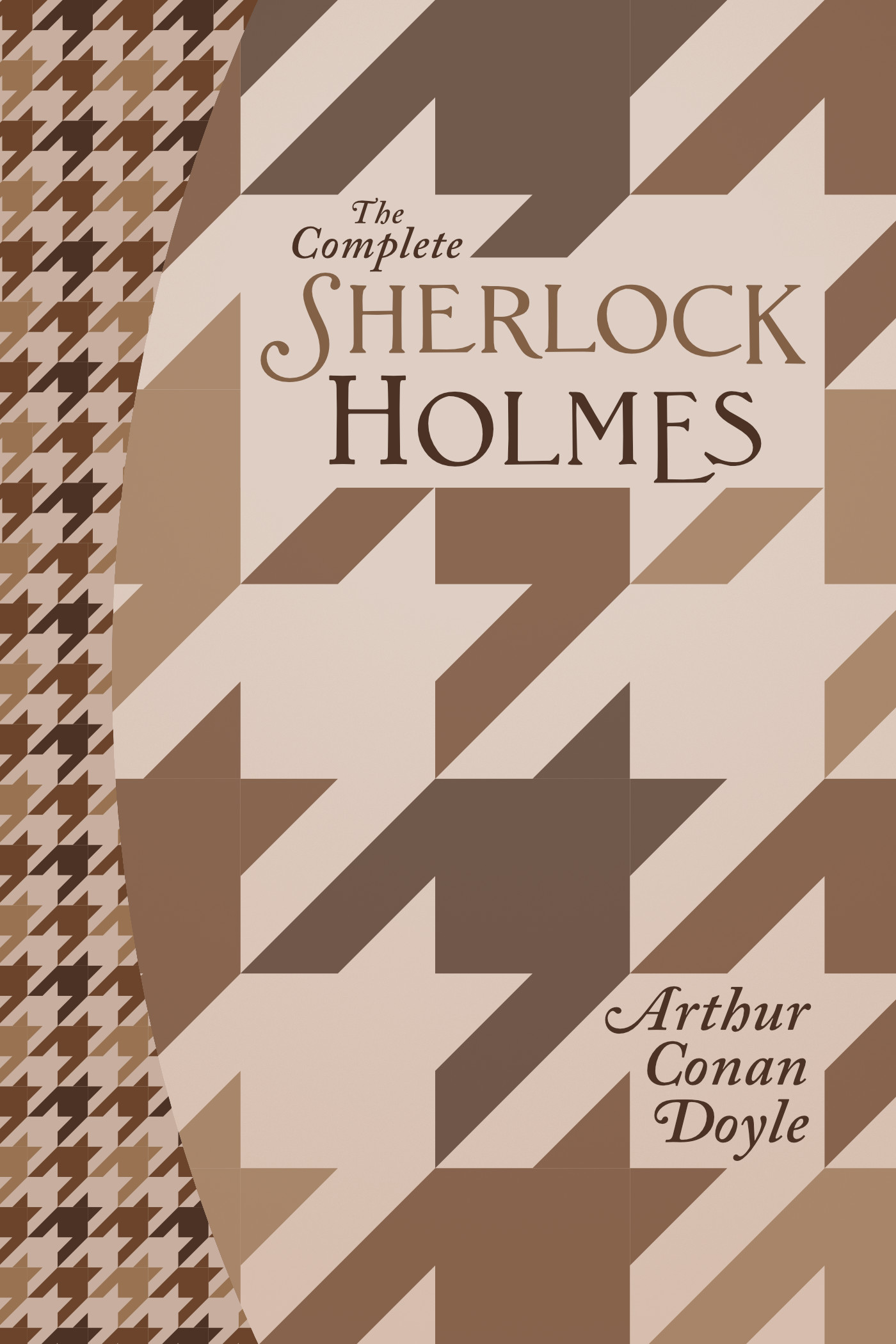 Complete Sherlock Holmes by Arthur Conan Doyle