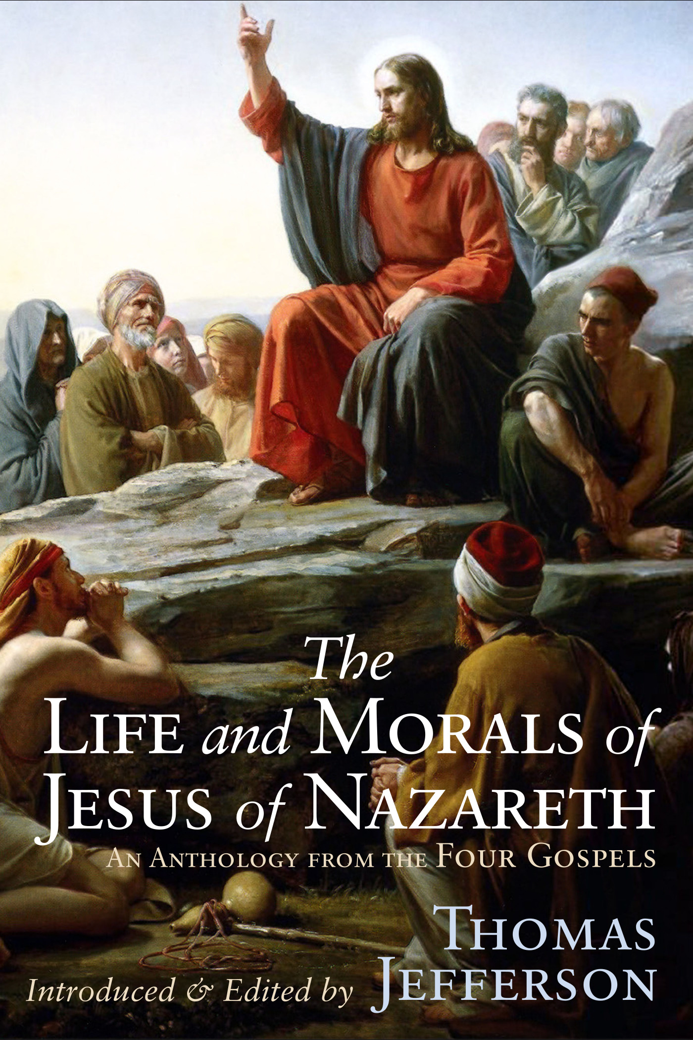 book cover for The Life & Morals of Jesus of Nazareth by Thomas Jefferson